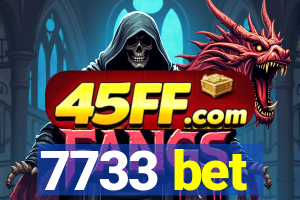 7733 bet